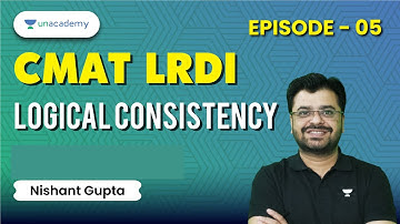 CMAT/TISSNET 2023 | Logical Reasoning | Logical Consistency Ep-5 | Dr. Nishant Gupta