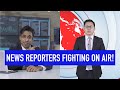 News Reporters Fighting On Air!