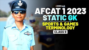 AFCAT 1 2023 Exam Static GK 45 Days Crash Course - Sports & Games Terminology - Class 9