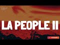 Peso Pluma - LA PEOPLE II (Lyrics/Letra)