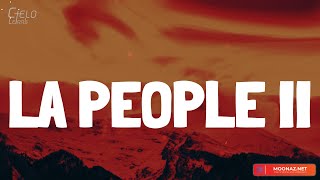 Peso Pluma - LA PEOPLE II (Lyrics/Letra)