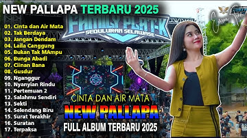 CINTA DAN AIR MATA - TAK BERDAYA - Tiara Amora - NEW PALLAPA FULL ALBUM PLAT K TERBARU 2025