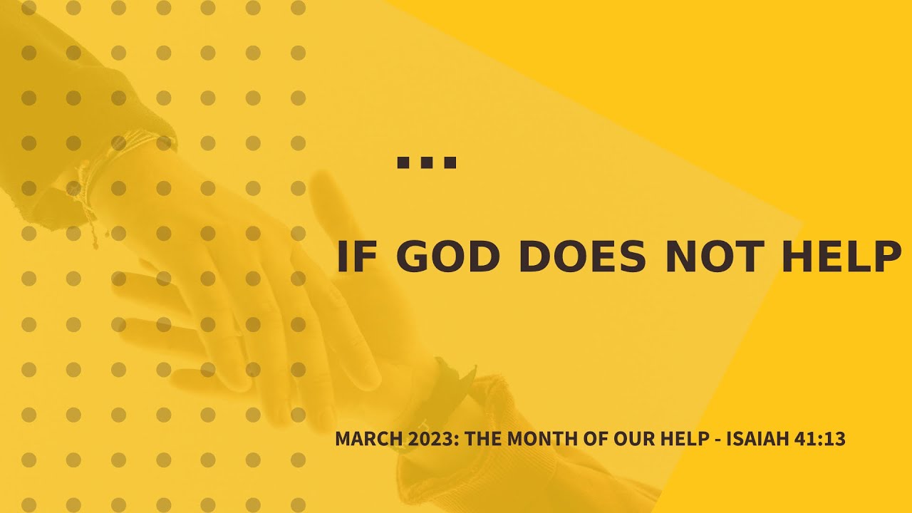 Do Not Help Sunday Service | 12.03.23 | If God does not help - YouTube