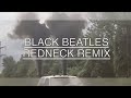 Shotgun Shane - Black Beatles [Redneck Remix] -
