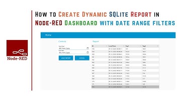 How to create dynamic SQLite reports In Node-RED with date range filters | Node-RED Dashboard |