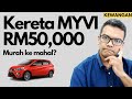 Kereta MYVI RM50,000 [Kewangan] Murah ke mahal?