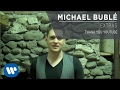 Michael Bublé - Thank You Youtube [Extra]