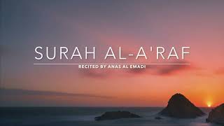 Surah Al-A'raf - سورة الأعراف - Anas Al Emadi - English Translation, #Islamic heartbeat