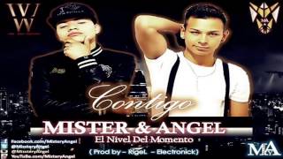 Mister & Angel - Contigo ( R & B )  2014 Coming Soon The level moment
