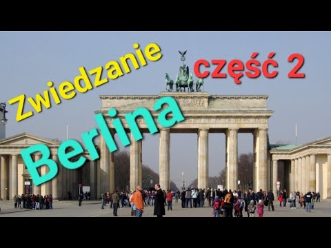 Zwiedzanie Berlina -