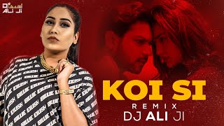 Koi Si (Official Video)| Afsana Khan | Nirmaan| Enzo | Ik Vi Hanju Aya Na | DJ ALI JI
