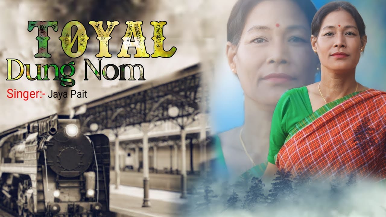 TOYAL Dung Nom  Singer Jaya Pait  New Mishing Song 2024   2024  mishing  new