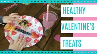 Healthy Valentine's Day Treats