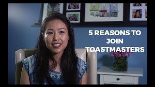 Top 5 reasons to join Toastmasters
