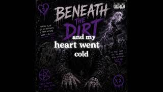 BENEATH THE DIRT is out #emotrap #sadrap #sadboy #emorap #itcruz4