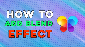 How To Add Blend Effect On Lumii (Easiest Way)