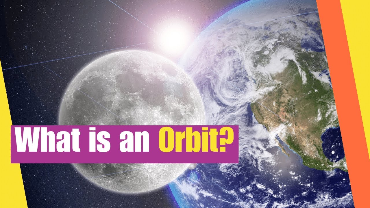 What Is An Orbit Learn About The Concept Of Orbits In The Universe what-is-an-orbit-learn-about-the-concept-of-orbits-in-the-universe