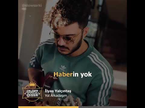 İlyas Yalçıntaş - Yol Arkadaşım (İnstagram Kısa Şarkılar)