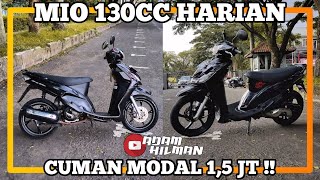 REVIEW YAMAHA MIO 130CC HARIAN l CUMAN MODAL 1,5 JT AN !!