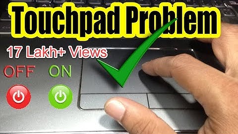 Touchpad Not Working in Laptop? [Laptop Touch Pad Problem SOLVED]