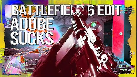 ADOBE SUCKS! | BATTLEFIELD 6 BETA EDIT