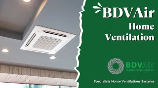 BDVAir Home Ventilation - Home Ventilation Auckland | Ventilation Systems Near Me | Heat Transfer NZ