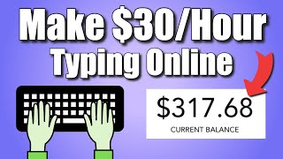 Get Paid $30.00 Per Hour Typing Online NEW WEBSITE! | GET PAID TO TYPE   How to Make Money Online screenshot 1