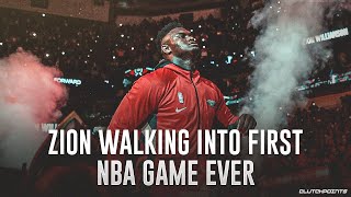 Zion Williamson Walks Into First Game Ever (NBA Debut)