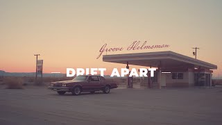 Drift Apart Modern Synth Funk X Chillwave Groove Groove Helmsman