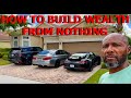 How To Build Wealth From Nothing in 2023