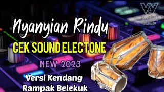 Nyanyian Rindu - Instrument Cek Sound - Kendang Rampak Terbaru 2023 - Wijaya Entertainment