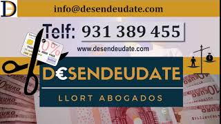 DESENDEUDATE, especialistas en ley de segunda oportunidad y concurso de acreedores.