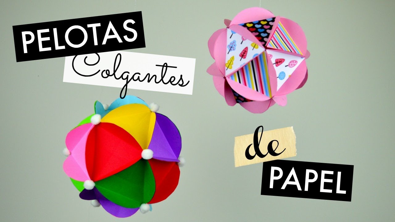 Pelotas de Papel - YouTube