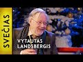 „Kai šypsausi, žmonės sako – jis iš visų juokiasi“ – Vytautas Landsbergis