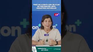 PERÚ no cuenta con un plan de prevención ante DESASTRES NATURALES |  #SinGuion #shorts