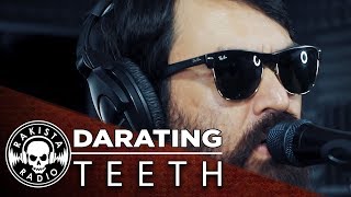 DARATING by Teeth | Rakista Live EP149 chords