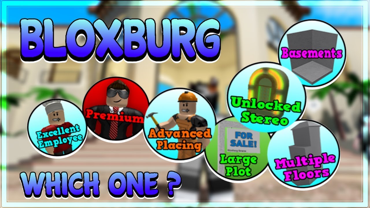 Roblox Bloxburg Best Game Passes 500 R Budget Which Gamepass Should I Buy Youtube - testing all roblox bloxburg gamepasses