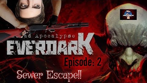 EVERDARK: Undead Apocalypse | Horror | Episode 2 | PS5HD | Look what we got! It goes Bang, Bang!!