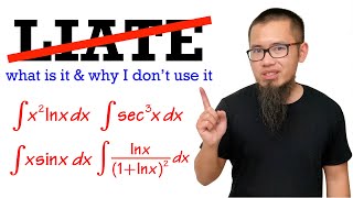 why I dont teach LIATE for integration by parts