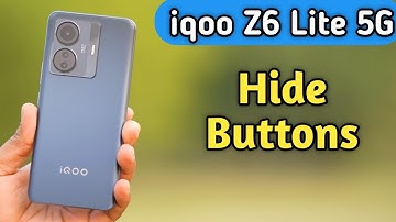 How To Hide Navigation Button In Iqoo Z6 Lite, Hide Back Button Setting In Iqoo Z6 Lite,