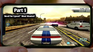 Need For Speed Most Wanted Android Gameplay Part 1 Apk