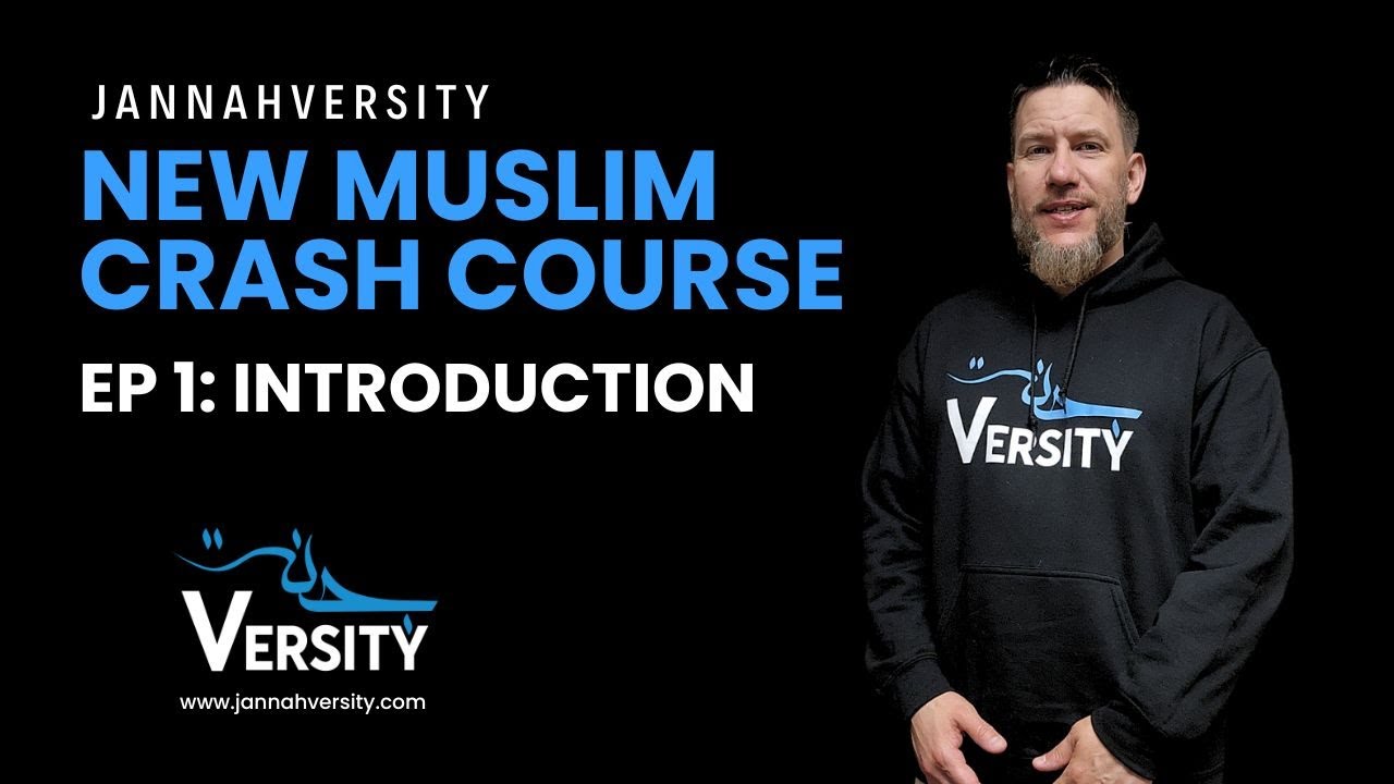 New Muslim Crash Course Ep 1: Introduction - YouTube