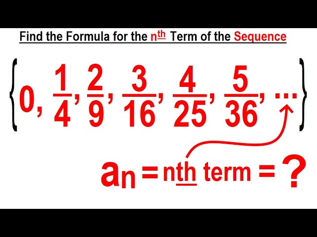 Algebra Ch 48: Sequences and Series (7 of 34) Find the Formula of 