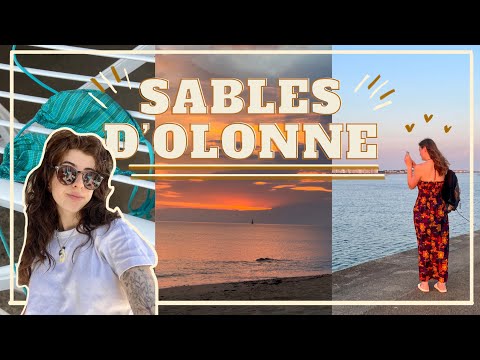 Une semaine aux Sables d’Olonne ☀️