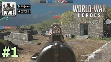 World War Heroes Gameplay Walkthrough Part 1 Android/iOS @shahbazandrogamer