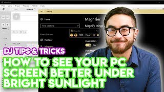 How To See Your Windows PC Screen Better Under Bright Sunlight - DJ School Tips & Tricks