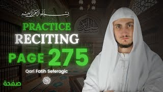 Page 275 - An-Nahl | Recite the Quran Page by Page with Qari Fatih Seferagi