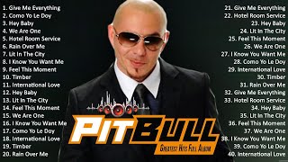 Pitbull 2024 MIX ~ Top 10 Best Songs ~ Pitbull Greatest Hits ~ Pitbull Full Album