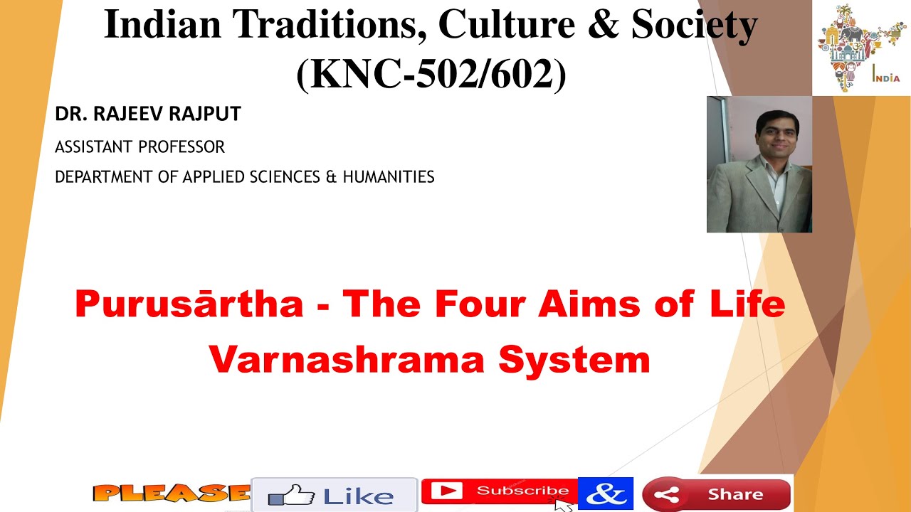 Purusrtha   The Four Aims Of Life  Varnshrama System  KNC502  KNC602  AKTU