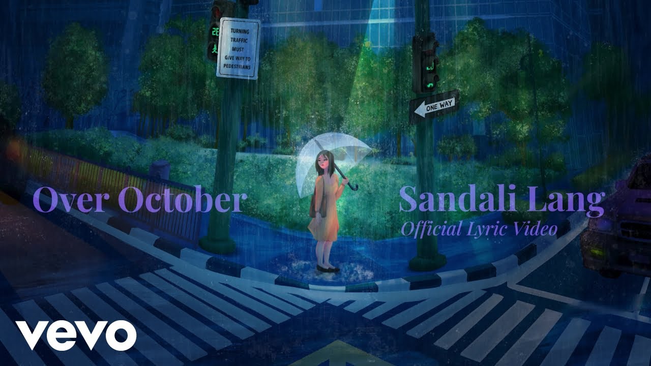 Over October   Sandali Lang Official Lyric Video